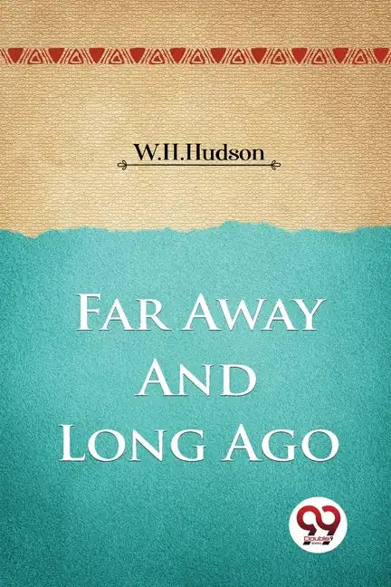 Far Away and Long Ago - Paperback