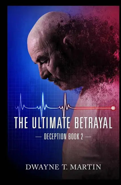 The Ultimate Betrayal - Paperback