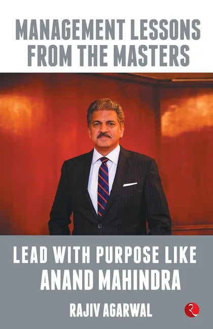 Lead with Purpose Like Anand Mahindra - Paperback