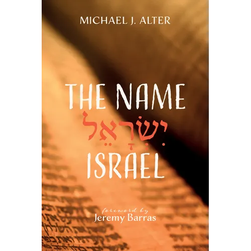 The Name Israel - Hardcover