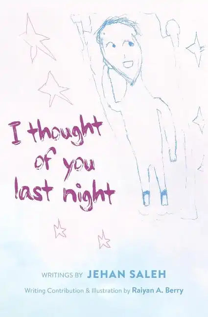 I Thought of You Last Night - Paperback