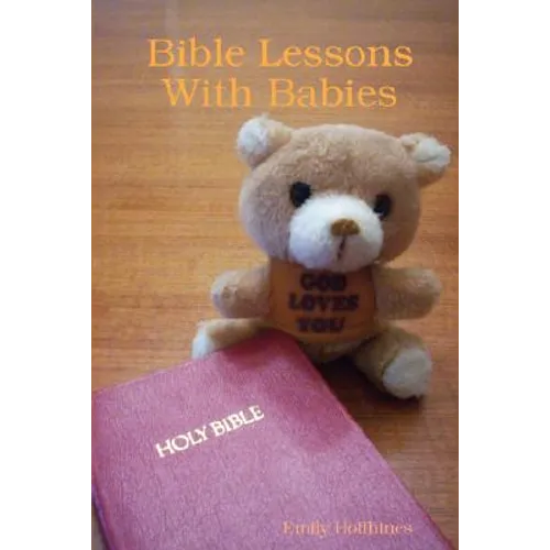 Bible Lessons With Babies - Paperback