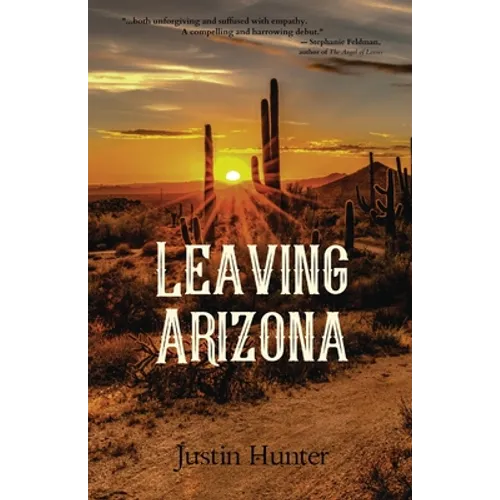 Leaving Arizona - Paperback