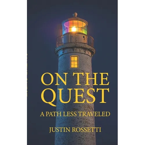 On the Quest: A Path Less Traveled - Paperback