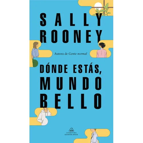 Dónde Estás, Mundo Bello / Beautiful World, Where Are You - Paperback