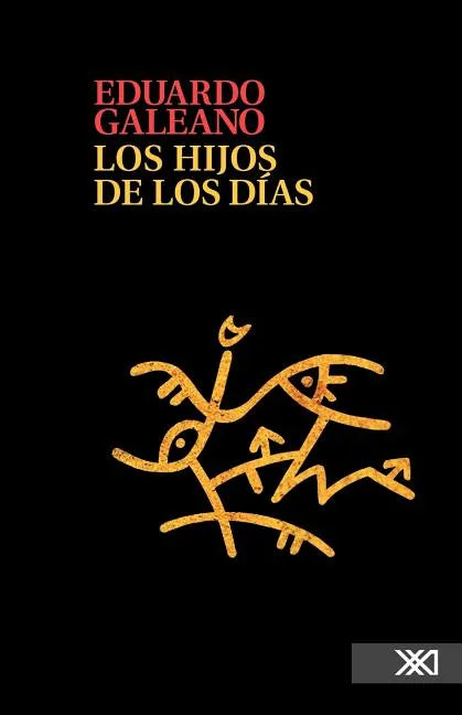 Los Hijos de Los Dias - Paperback