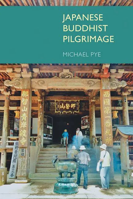 Japanese Buddhist Pilgrimage - Paperback