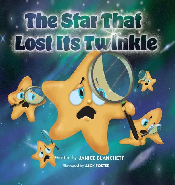 The Star That Lost Its Twinkle - Hardcover
