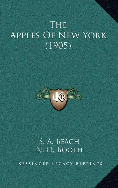 The Apples of New York (1905) - Hardcover