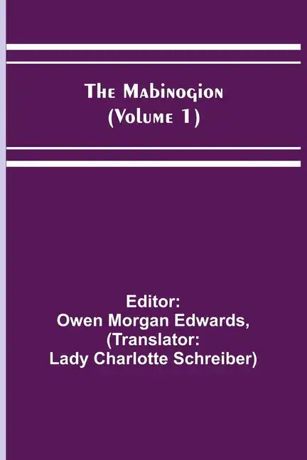 The Mabinogion (Volume 1) - Paperback