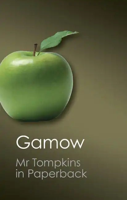 Mr Tompkins in Paperback (Canto Classics) - Paperback