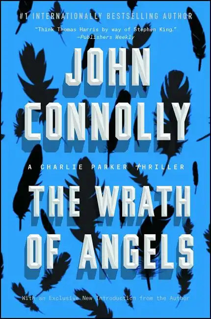 The Wrath of Angels: A Charlie Parker Thriller - Paperback