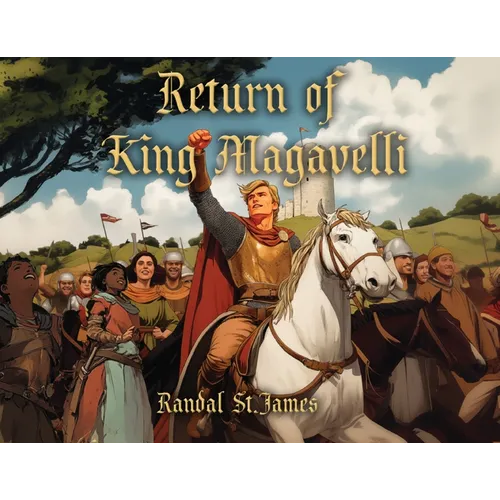 The Return of King Magavelli - Paperback