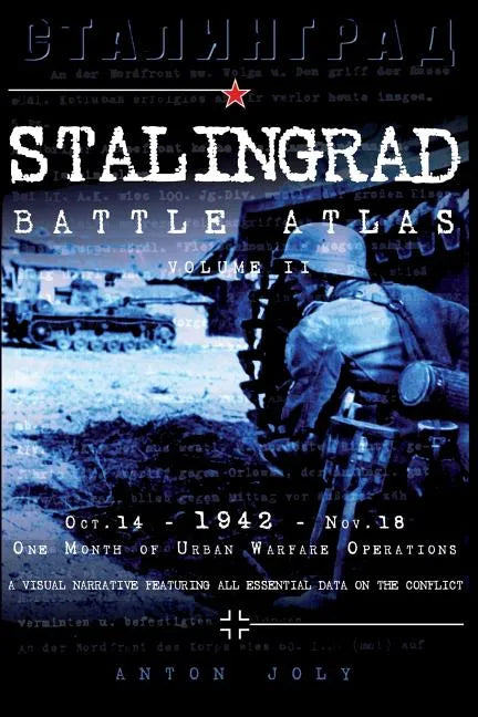 Stalingrad Battle Atlas: volume II - Paperback