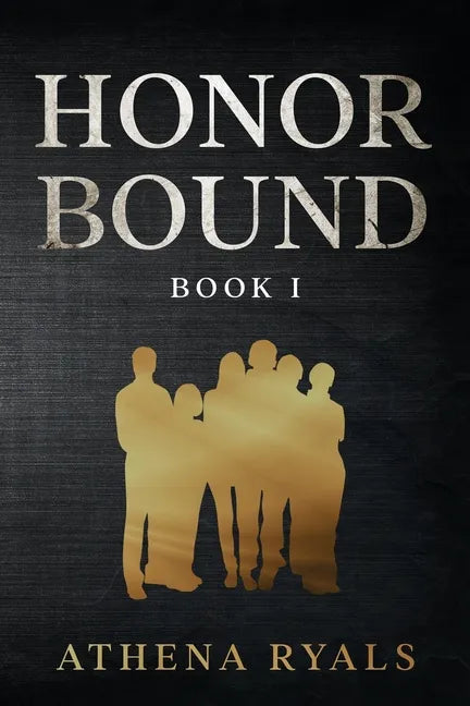 Honor Bound: Book 1 - Paperback