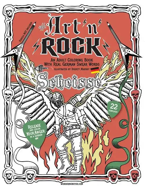 ART'n'Rock - An Adult Coloring Book with Real German Swear Words: Release your Anger in a German Way - Paperback