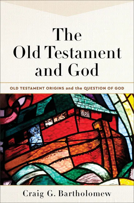 The Old Testament and God - Hardcover