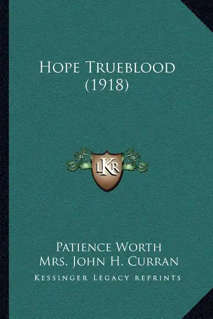 Hope Trueblood (1918) - Paperback