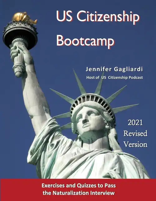 US Citizenship Bootcamp - Paperback