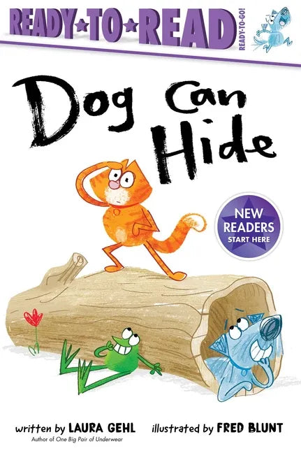 Dog Can Hide: Ready-To-Read Ready-To-Go! - Paperback