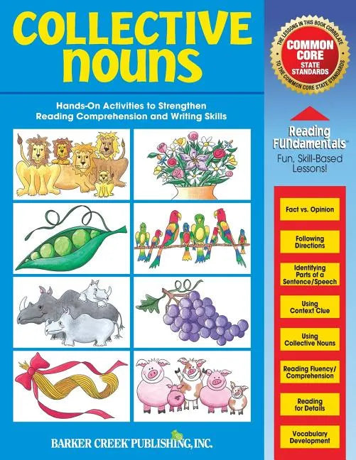 Reading Fundamentals - Collective Nouns: Learn about Collective Nouns and How to Use Them to Strengthen Reading Comprehension and Writing Skills - Paperback