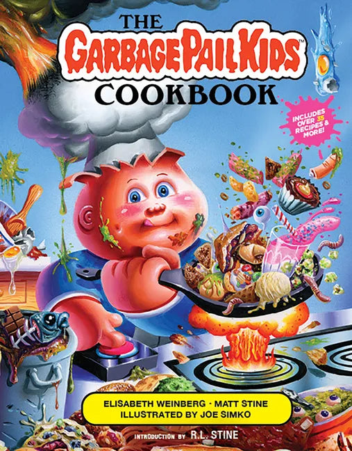 The Garbage Pail Kids Cookbook - Hardcover