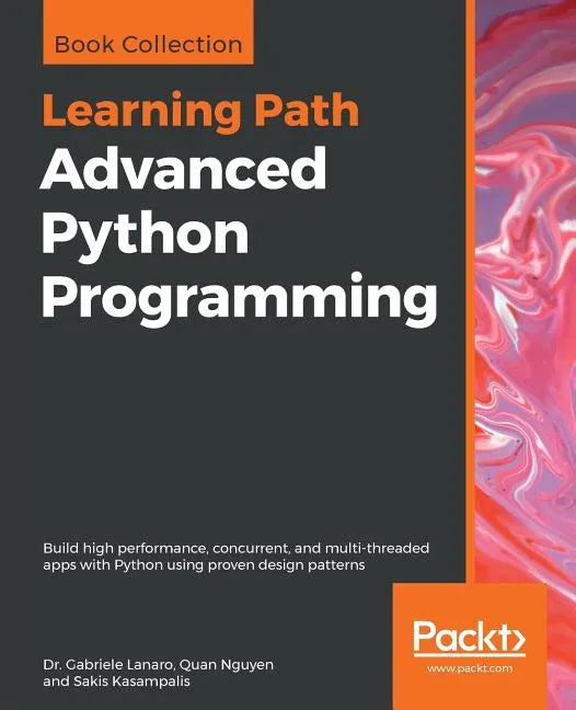 Advanced Python Programming - Paperback
