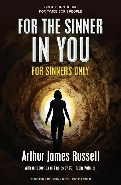 For the Sinner in You: For Sinners Only - Paperback