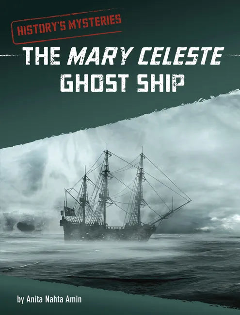 The Mary Celeste Ghost Ship - Hardcover