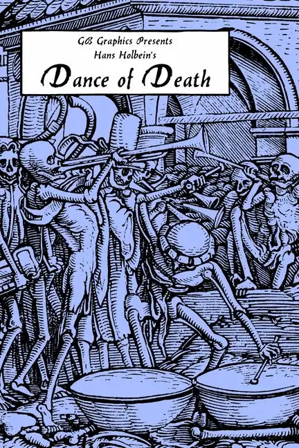 Hans Holbein's Dance of Death - Paperback