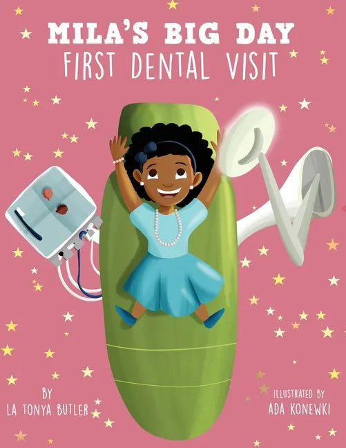 Mila's Big Day: First Dental Visit - Paperback