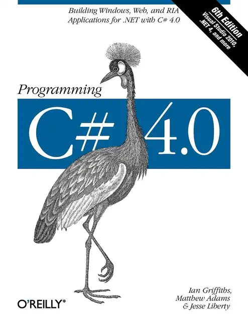 Programming C# 4.0 - Paperback