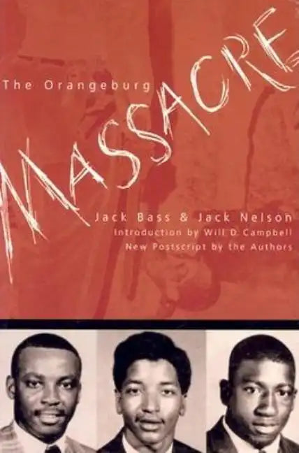The Orangeburg Massacre - Paperback