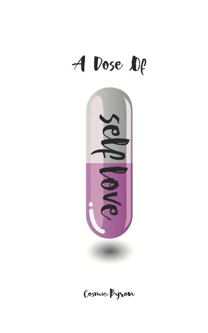 A Dose of Self Love - Paperback