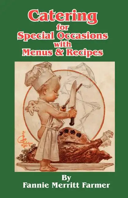 Catering for Special Occasions with Menus & Recipes - Paperback