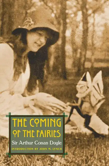 The Coming of the Fairies - Paperback