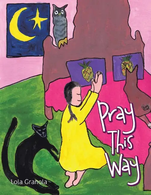 Pray This Way - Paperback
