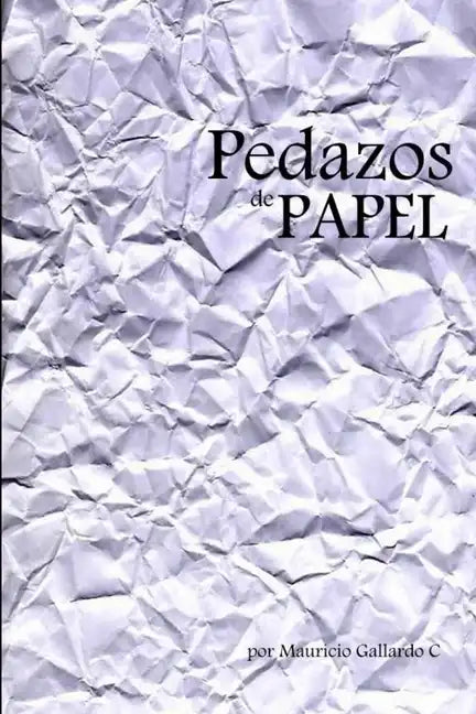 Pedazos de Papel - Paperback
