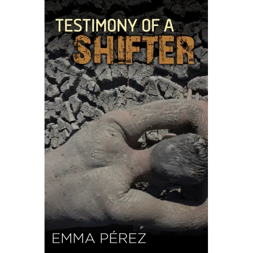 Testimony of a Shifter - Paperback