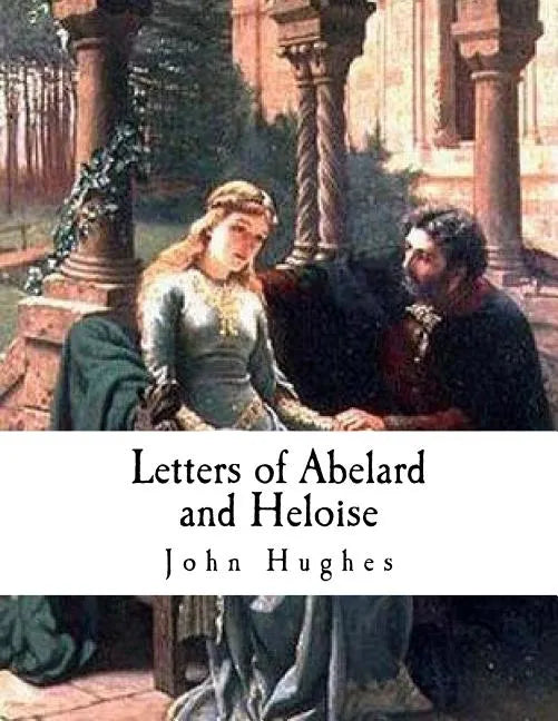 Letters of Abelard and Heloise - Paperback