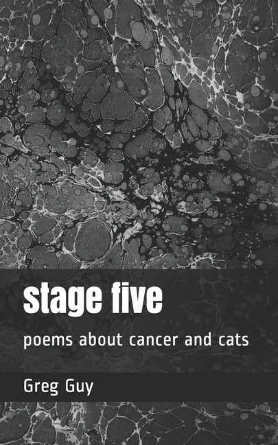 stage five: poems about cancer and cats - Paperback