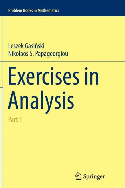 Exercises in Analysis: Part 1 - Paperback