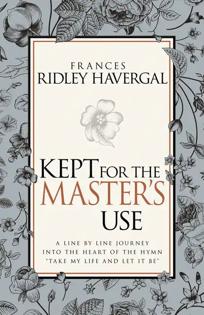 Kept for the Master's Use - Paperback