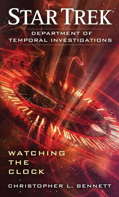 Department of Temporal Investigations: Watching the Clock - Paperback