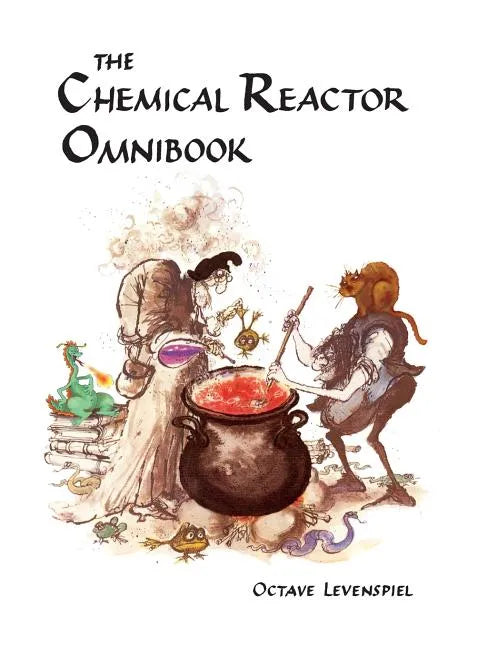 Chemical Reactor Omnibook- soft cover - Paperback