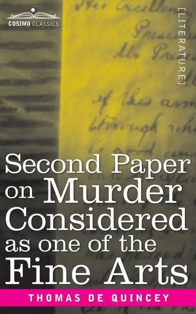 Second Paper On Murder Considered as one of the Fine Arts - Paperback