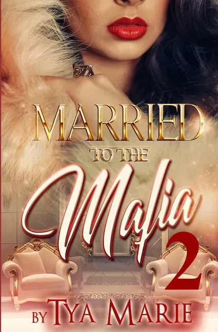Married To The Mafia 2: The Mafia Princess - Paperback