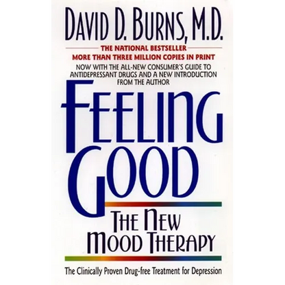 Feeling Good:: The New Mood Therapy - Paperback