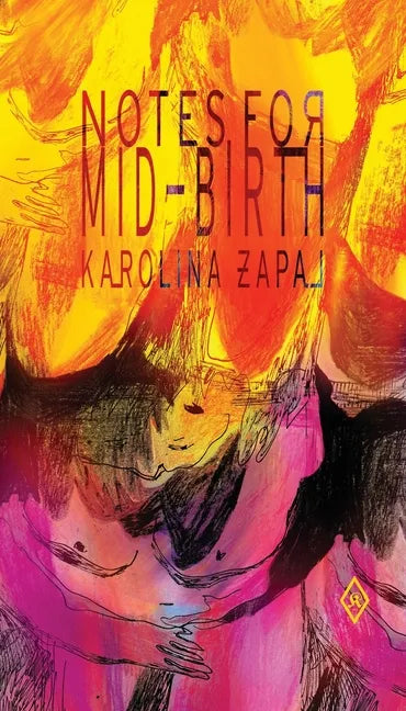 Notes for Mid-Birth - Paperback