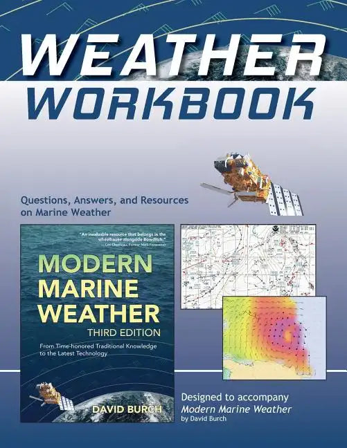 Weather Workbook: Questions, Answers, and Resources on Marine Weather - Paperback